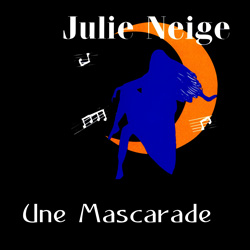 Une Mascarade