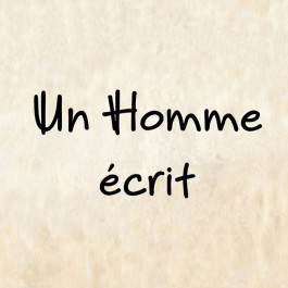 Un Homme écrit