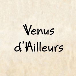 Venus d’Ailleurs